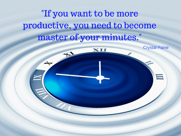 -If you want to be more productive, you need to become master of your minutes.-